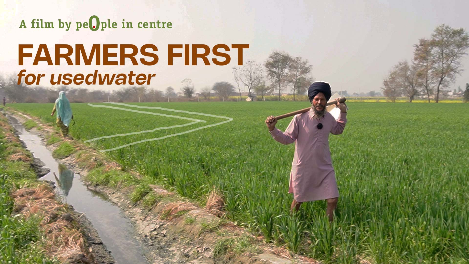 Farmers First for used water